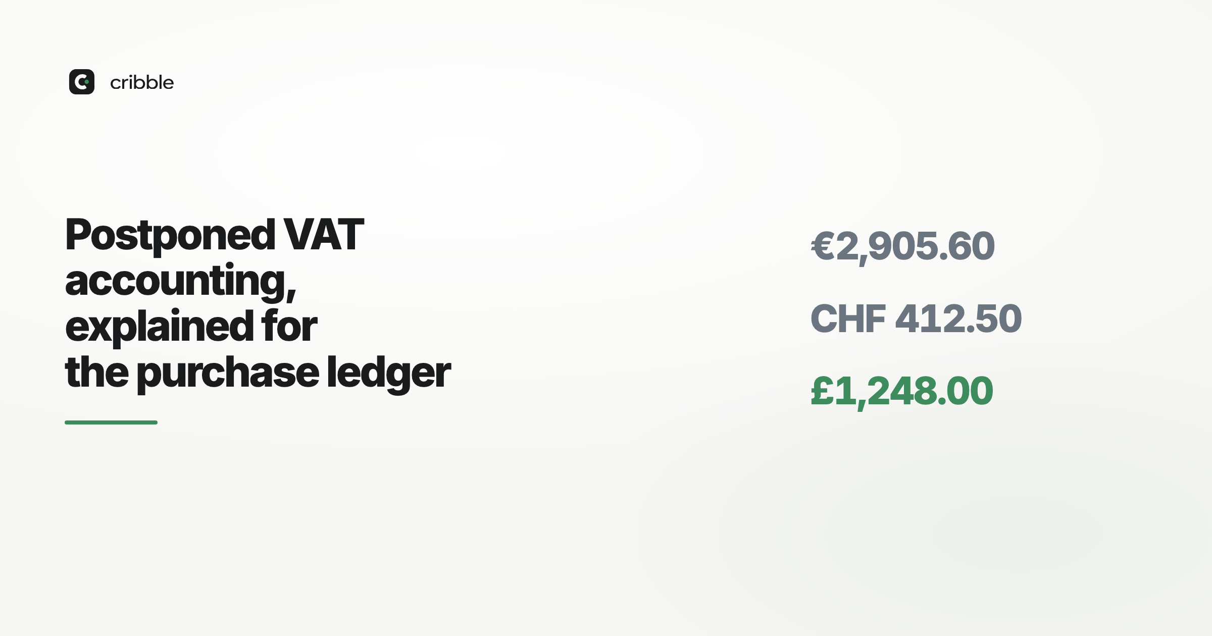 Postponed VAT accounting, explained for the purchase ledger
